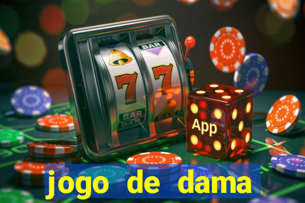 jogo de dama valendo dinheiro